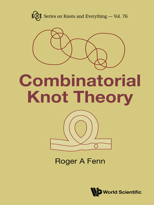 cover image of Combinatorial Knot Theory